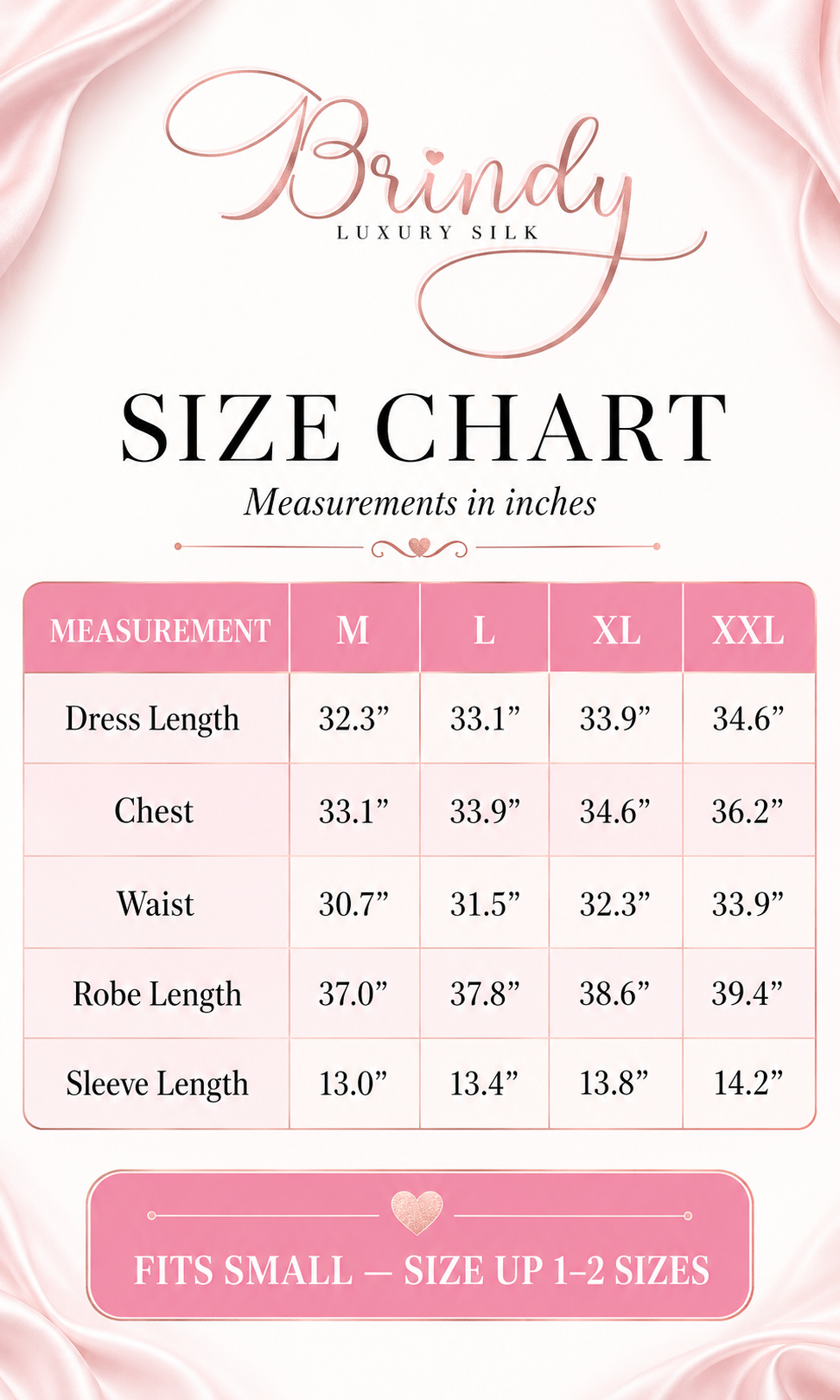 A pink and white size chart graphic for Brindy Luxury Silk, showing measurements in inches for dress length, chest, waist, robe length, and sleeve length from M to XXL.